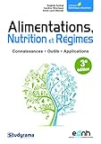 Alimentations, nutrition et régimes : Connaissances, outils, applications by 