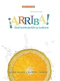 Arriba: Comunicacion y cultura Brief Value Pack (includes MySpanishLab with E-Book Student Access  for Arriba: Comunicacion y cultura & MySpanishLab Headset Coupon), Eduardo Zayas-Bazán, Susan M. Bacon, Holly Nibert, 0132354934