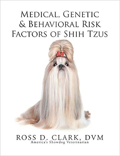 Medical, Genetic & Behavioral Risk Factors of Shih Tzus �y�[�p�[�o�b�N - 2014/7/18