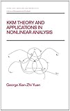 Nonlinear Analytical and Applications to Abstract Economics and Variational Inequalities, Yuan, G., 0824700317