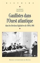 Gaullistes dans l'Ouest atlantique