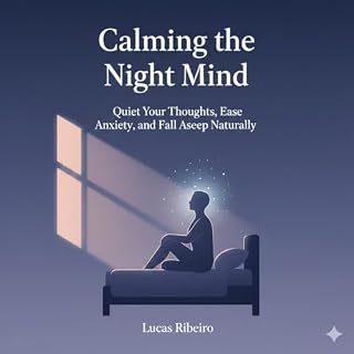 Livro Calming the Night Mind: Quiet Your Thoughts, Ease Anxiety, and Fall Asleep Naturally