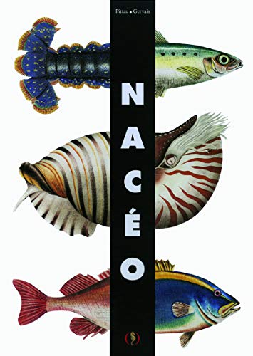 Nacéo by Bernadette Gervais, Francesco Pittau