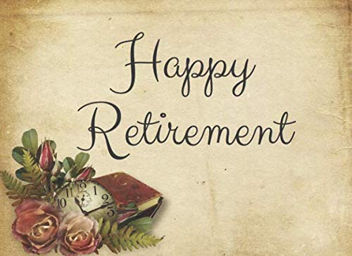 Happy Retirement: Special Retirement guestbook keepsake for your guests to write in at your special farewell event.