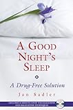 Good Night's Sleep: A Drug-Free Solution