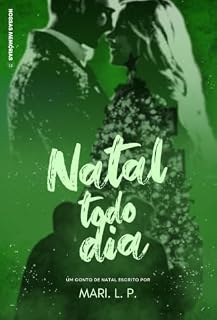 Livro Natal Todo Dia (Nossas Memórias Livro 2)