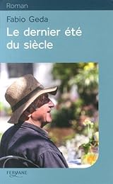 Le  dernier été du siècle