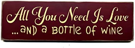 Wooden Love Sign / All You Need Is Love and a Bottle of Wine