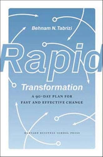 Download Rapid Transformation: A 90-Day Plan for Fast and Effective Change PDF