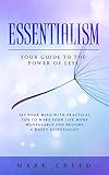Essentialism: Your Guide to The Power of Less: Set