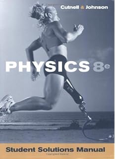 Cutnell Johnson Physics 9th Edition Cutnell Johnson Physics 9th Edition