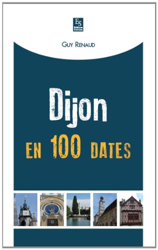 Dijon en 100 dates