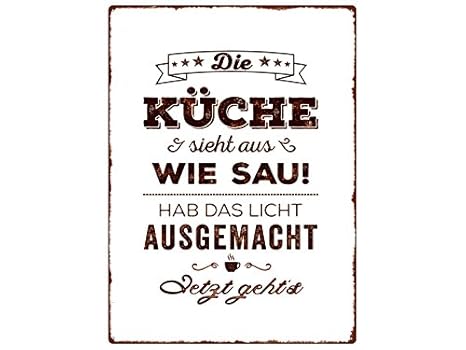 Interluxe Wandschild Metallschild Die Küche Sieht Aus Wie