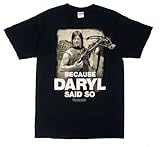 The Walking Dead Because Daryl Said So Adult T-shirt