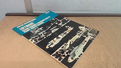 Luftwaffe Colour Schemes and Markings, 1939-45: v. 3 (Aircam Aviation S.)