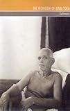 The Technique Of Maha Yoga/(Self Enquiry) by 