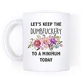Dumbfuckery Mug, Funny Rude Coworker, 11oz Ceramic