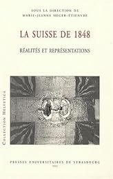La  Suisse de 1848
