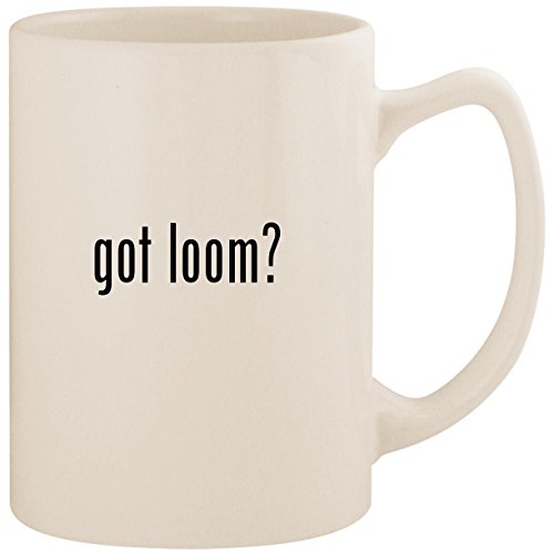 got loom? - White 14oz Ceramic Statesman Coffee Mug Cup