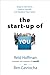 The Start-Up of You: Adapt to the Future, Invest in Yourself, and Transform Your Career - Book by Ben Casnocha