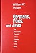 Germans, Poles, and Jews: The Nationality Conflict in the Prussian East, 1772-1914