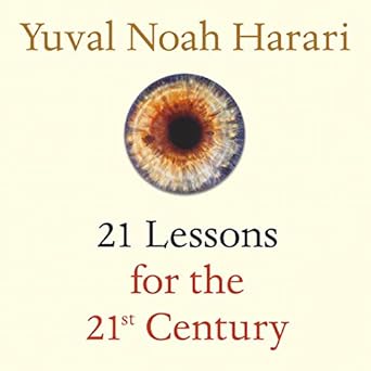 21 Lessons for the 21st Century