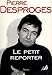 Le petit reporter by 