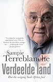 Verdeelde land: Hoe die oorgang Suid-Afrika faal (Afrikaans Edition)