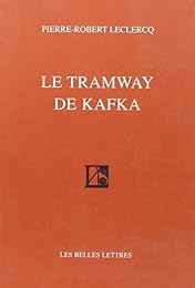 Le  tramway de Kafka