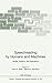 Speechreading by Humans and Machines: Models, Systems, and Applications (Nato ASI Subseries F:) by David G. Stork, Marcus E. Hennecke