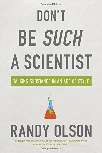 Download Don't Be Such a Scientist: Talking Substance in an Age of Style Download Don't Be Such a Scientist: Talking Substance in an Age of Style