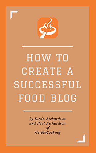 How to create a successful food blog