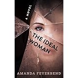 The Ideal Woman: A Novel