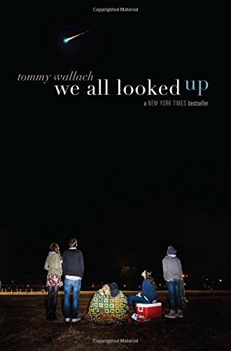 We All Looked Up by Tommy Wallach (2015-03-24)