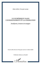 Le  numérique dans l'enseignement et la formation