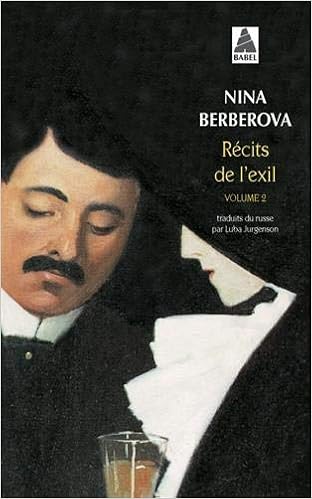 Amazon Fr Recits De L Exil Volume 2 De Cape Et De Larmes Le Roseau Revolte Le Mal Noir Berberova Nina Jurgenson Luba Livres Amazon Fr Recits De L Exil Volume 2 De Cape Et De Larmes Le Roseau Revolte Le Mal Noir Berberova Nina Jurgenson Luba Livres