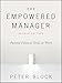 Book cover for The Empowered Manager: Positive Political Skills at Work