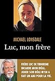 Luc, mon frère by 