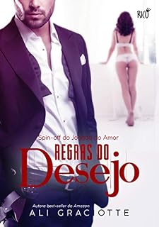 Livro Regras do Desejo: Spin off do livro Jogada do Amor