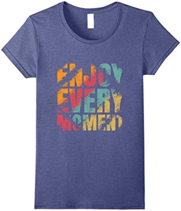 Womens Enjoy Every Moment Colourful T-Shirt Small Heather Blue