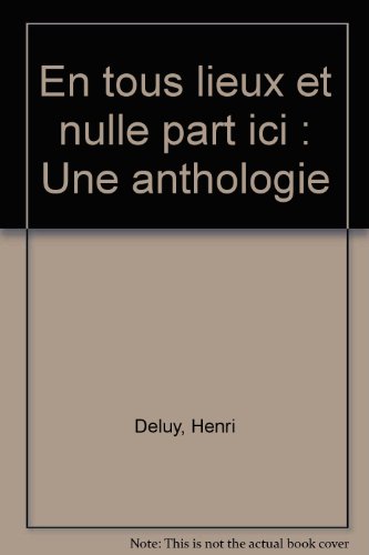 En tous lieux nulle part ici