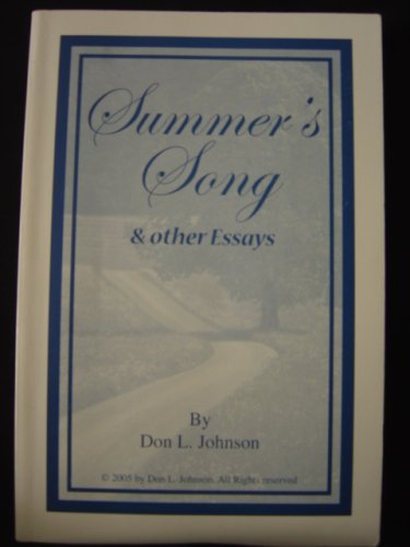 Summer's Song & Other Essays