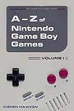 Image de The A-Z of Nintendo Game Boy Games: Volume 1 (The Nintendo Game Boy)