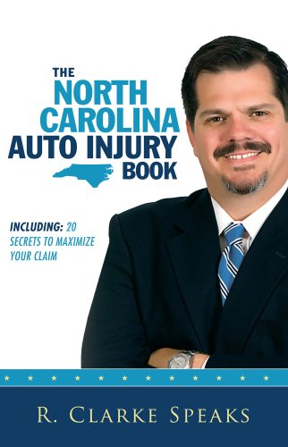 The North Carolina Auto Injury Book