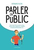Prendre la parole en public (French Edition) by 