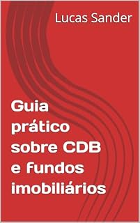 Livro Guia prático sobre CDB e fundos imobiliários