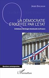 La  démocratie étouffée par l'État