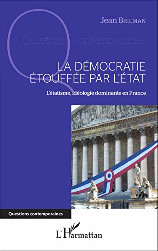 La  démocratie étouffée par l'État