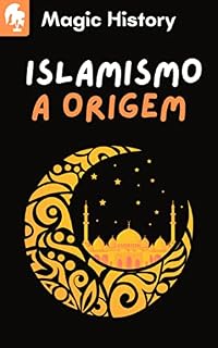 Livro Islamismo A Origem: Conheça A Teoria E Os Fundamentos Do Islā
