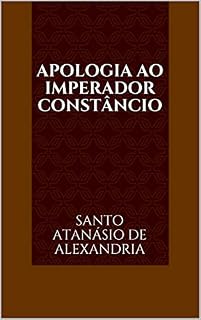 Livro Apologia ao Imperador Constâncio
